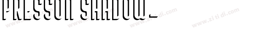 Presson Shadow字体转换